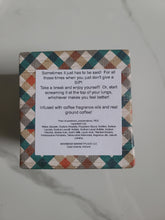 Funny Soap- I DON'T Give A Sip. Infused with Coffee.