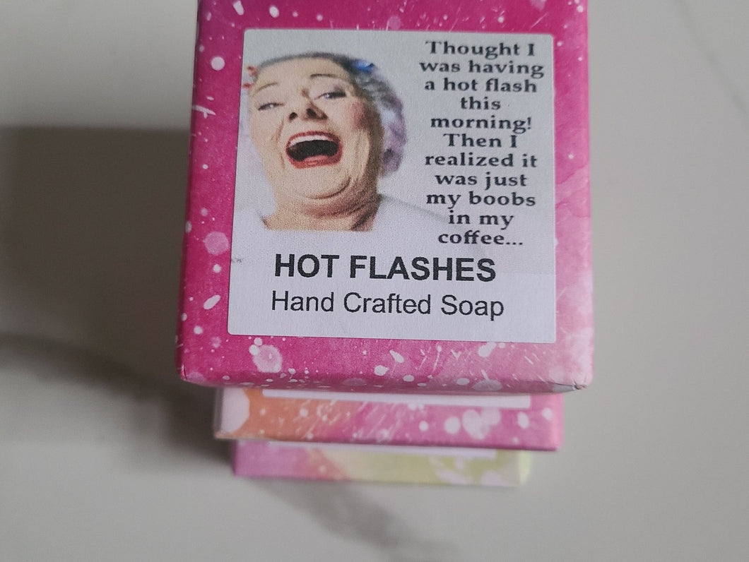 Funny Soap- HOT FLASHES